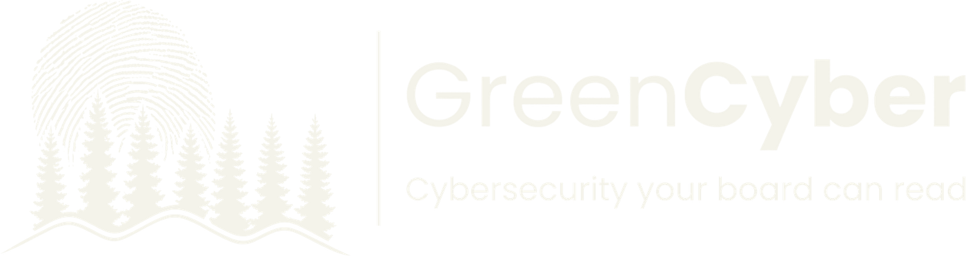 GreenCyber. Cybersecurity your board can read